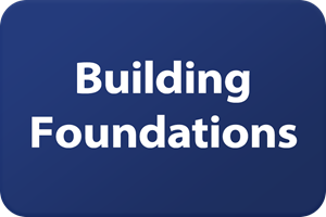Building Foundations
